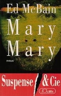 Couverture du livre Mary Mary - Ed Mcbain