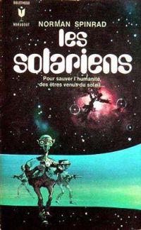 Couverture du livre Les Solariens - Norman Spinrad