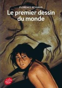 Couverture du livre Le premier dessin du monde - Florence Reynaud