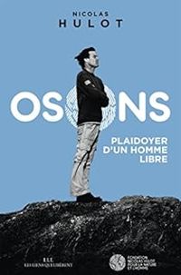 Couverture du livre Osons ! - Nicolas Hulot