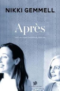 Couverture du livre Après - Nikki Gemmell