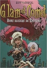 Riff Rebs -  Corcal - Philippe Casadei - Bons baisers de Saturne