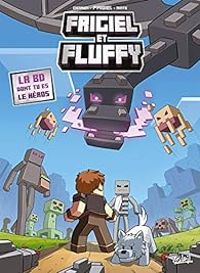 Couverture du livre Frigiel et Fluffy - La BD dont tu es le héros - Jean Christophe Derrien