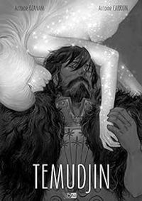 Couverture du livre Temudjin - Intégrale - Antoine Ozanam