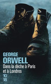 Couverture du livre Dans la dêche à Paris et à Londres - George Orwell