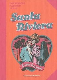  Morvandiau - Antonio Mancuso - Santa Rivera, le venin des passions