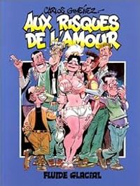 Couverture du livre Aux risques de l'amour - Carlos Gimenez