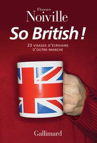 Couverture du livre So British ! - Florence Noiville