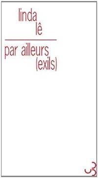 Linda Le - Par Ailleurs, (Exils)