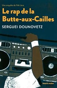 Serguei Dounovetz - Le rap de la Butte-aux-Cailles