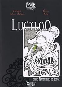 Christophe Debien -  Ysha - Lucyloo, les Arpenteurs de Songe