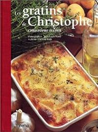 Couverture du livre Les gratins de Christophe - Christophe Felder