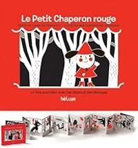 Couverture du livre Livre accordéon : Le petit chaperon rouge - Clementine Sourdais