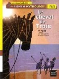 Couverture du livre Le cheval de Troie - Helene Kerillis - Erwan Fages