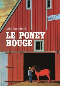 Couverture du livre Le poney rouge - Folio Junior - A partir de 11 ans - John Steinbeck