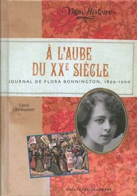 Carol Drinkwater - À l'aube du XXe siècle