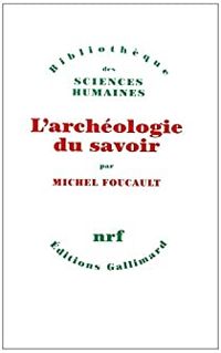 Couverture du livre L'Archéologie du savoir - Michel Foucault