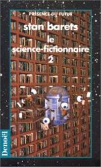 Stanislas Barets - Le Science-Fictionnaire