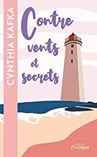 Couverture du livre Contre vents et secrets - Cynthia Kafka