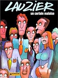 Couverture du livre Un certain malaise - Gerard Lauzier