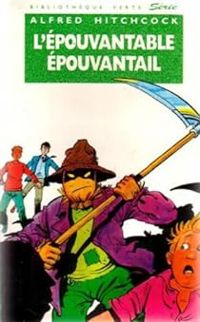 Couverture du livre L'épouvantable épouvantail - Alfred Hitchcock Ii