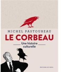 Couverture du livre Le corbeau - Michel Pastoureau