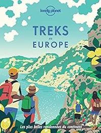 Couverture du livre Treks en Europe - Lonely Planet