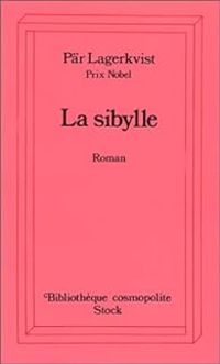 Pr Lagerkvist - La sibylle