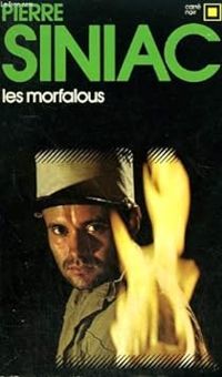 Couverture du livre Les morfalous - Pierre Siniac