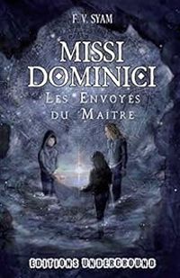 Couverture du livre Missi Dominici - F V Syam