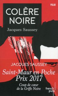 Couverture du livre Colère Noire - Jacques Saussey