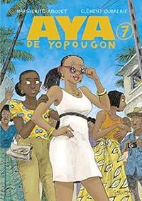 Marguerite Abouet - Aya de Yopougon