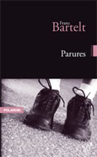 Couverture du livre Parures - Franz Bartelt