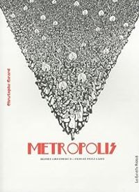 Couverture du livre Metropolis - Christophe Girard