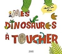 Virginie Soumagnac - Mes dinosaures à toucher