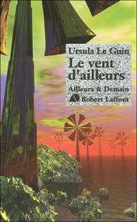 Couverture du livre Le vent d'ailleurs - Terremer 4 - Ursula K Le Guin