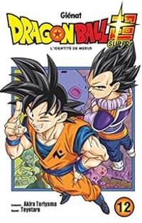 Akira Toriyama - Dragon Ball Super