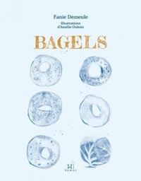 Couverture du livre Bagels - Amelie Dubois - Fanie Demeule