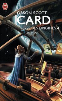 Orson Scott Card - Le retour