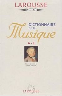 Marc Vignal - Dictionnaire de la musique