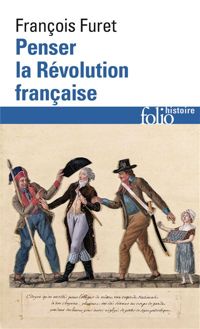 Couverture du livre Penser la Révolution française - Francois Furet