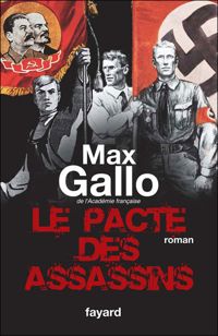 Couverture du livre Le Pacte des assassins - Max Gallo