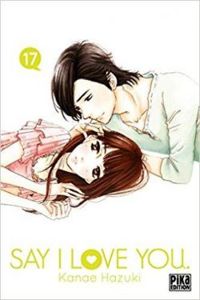 Couverture du livre Say I Love You - Kanae Hazuki