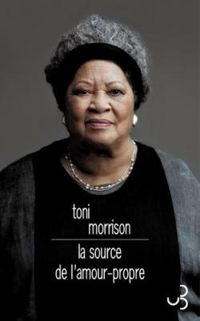 Couverture du livre La source de l'amour-propre - Toni Morrison