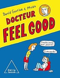 Couverture du livre Docteur Feel Good - David Gourion - Muzo 