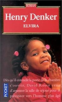 Couverture du livre Elvira - Henry Denker