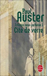 Paul Auster - Cité de verre