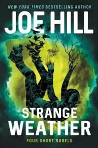 Couverture du livre Strange Weather - Joe Hill