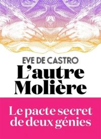 Couverture du livre L'autre Molière - Ve De Castro