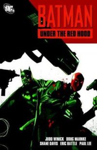 Judd Winick - Batman. Under the Red Hood